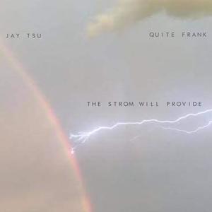 The Strom Will Provide (Explicit)