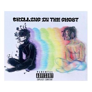 CHILLING IN THE GHOST (feat. JB Ghost) [Explicit]