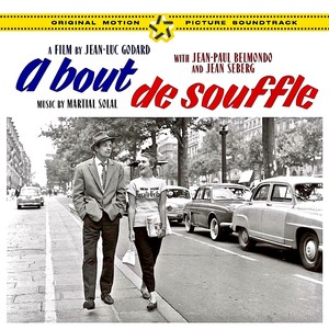 A Bout De Souffle (Original Motion Picture Soundtrack) [Remastered]