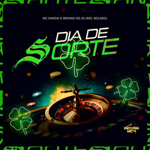 Dia de Sorte (Explicit)