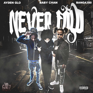 Never Fold (Explicit)