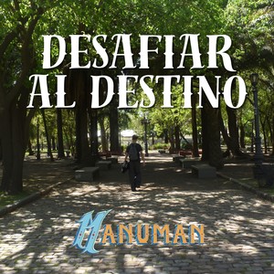 Desafiar al destino