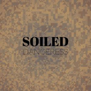Soiled Danceress