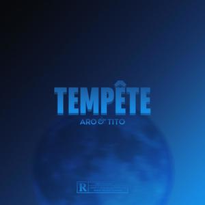 Tempête (Explicit)