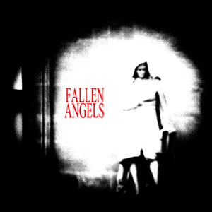 Fallen Angels (Explicit)