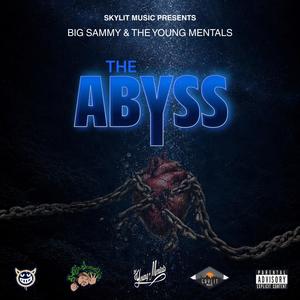 The Abyssal Zone (feat. The Young Mentals) (Explicit)