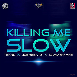 Killing Me Slow
