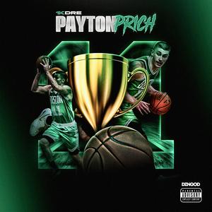 Payton prich (Explicit)