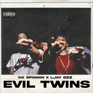 Evil Twins (Explicit)