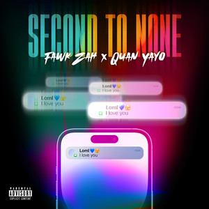 Second To None (Explicit)