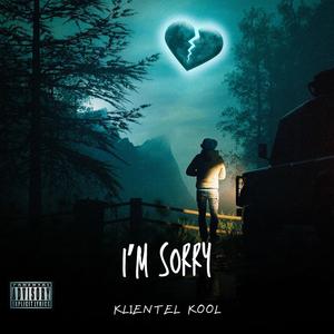 I'm Sorry (Explicit)