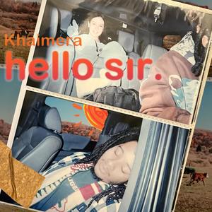 Hello sir (feat. OUTERWORLDS) (Explicit)