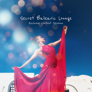 Secret Balearic Lounge