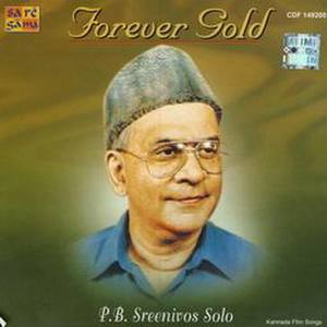 Forever Gold: P. B. Sreenivos Solo