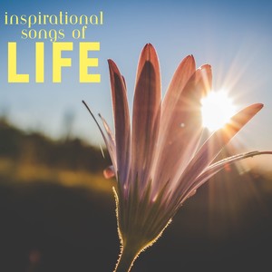 Inspirational Songs of Life