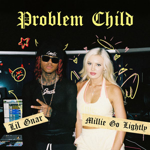 Problem Child (Explicit)