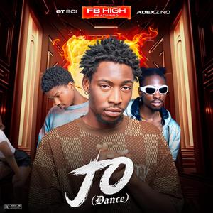 JO (feat. GT BOI & ADEXZINO) (Dance|Explicit)