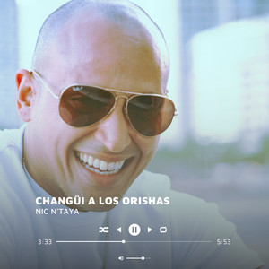 Changüí a los Orishas