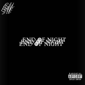 END OF NIGHT (Explicit)