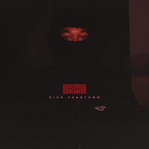 Obsession (feat. Lyas) (Explicit)