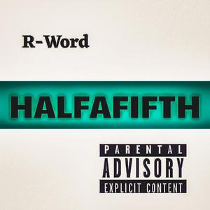 Halfafifth (Explicit)