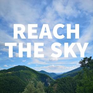 Reach the Sky (Extended Version)