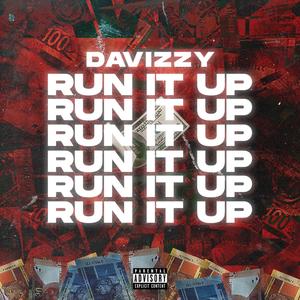 Run it up (Explicit)