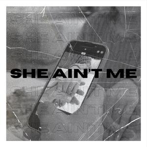 she ain't me (feat. Sawi Elekipo)