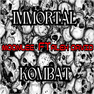 Immortal Kombat (Explicit)