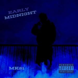 Early Midnight (Explicit)