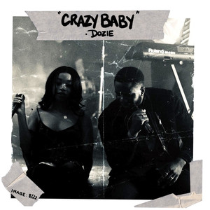Crazy Baby (Explicit)