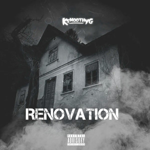 Renovation (Explicit)