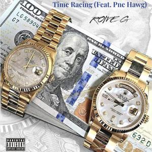 Racing Time (feat. Pnc Hawg) [Explicit]