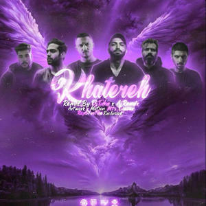 Khatereh (feat. Shayea, Ali sorena, Reza pishro & Bahram) (Explicit)