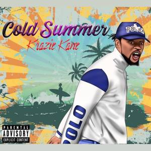 Cold Summer (Explicit)