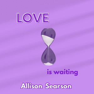 Love Is Waiting