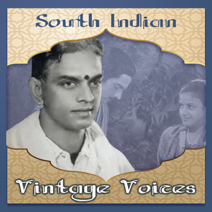 South Indian Vintage Voices