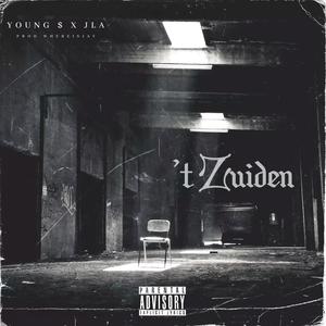 't Zuiden (Explicit)