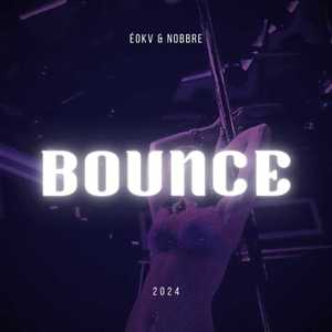 Bounce (Explicit)