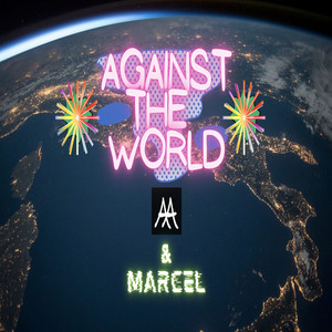 Against the World (Explicit)