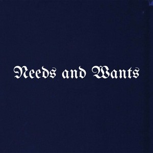 Needs and Wants (feat. Jakcwitdastick) (Explicit)