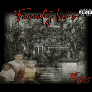 FAMILY TIES (Explicit)