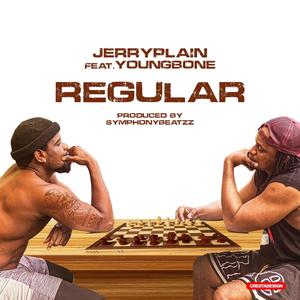 Regular (feat. Young bone)