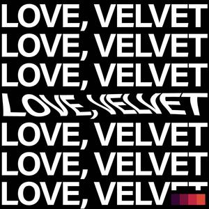 love, velvet (feat. Kayshawn.) [Explicit]