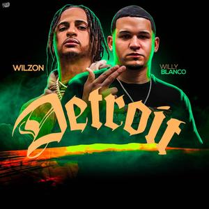 Detroit (feat. willyblanco) (Explicit)