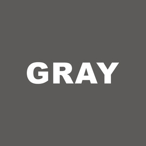 Gray