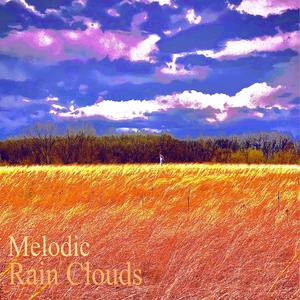 Melodic Rain Clouds (Explicit)