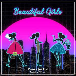 Beautiful Girls (feat. T-Fvme) [Explicit]