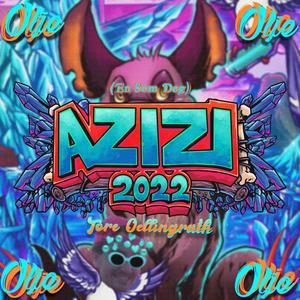 Azizi 2022 (En Som Deg) [Explicit]