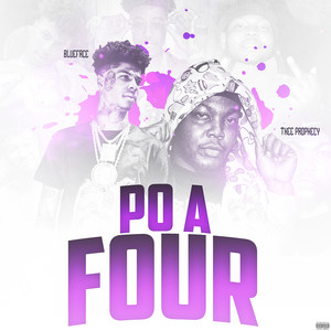 Po a Four (Explicit)